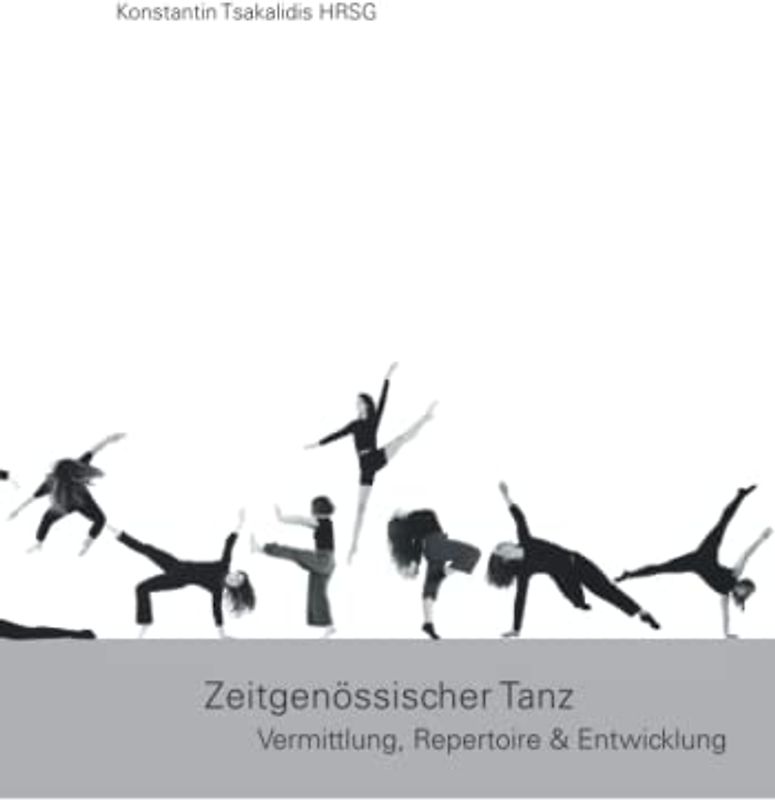 Zeitgenössischer Tanz - Vermittlung - Repertoire & Entwicklung