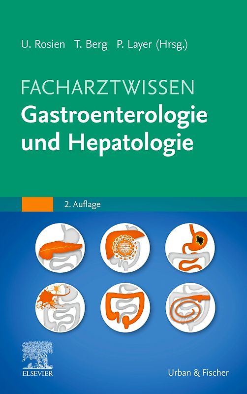 Facharztwissen Gastroenterologie