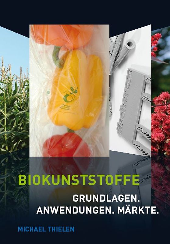 Biokunststoffe