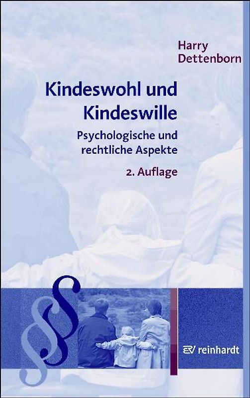 Kindeswohl und Kindeswille