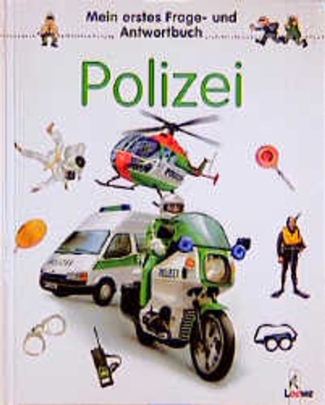 Mein erstes Frage- und Antwortbuch: Polizei