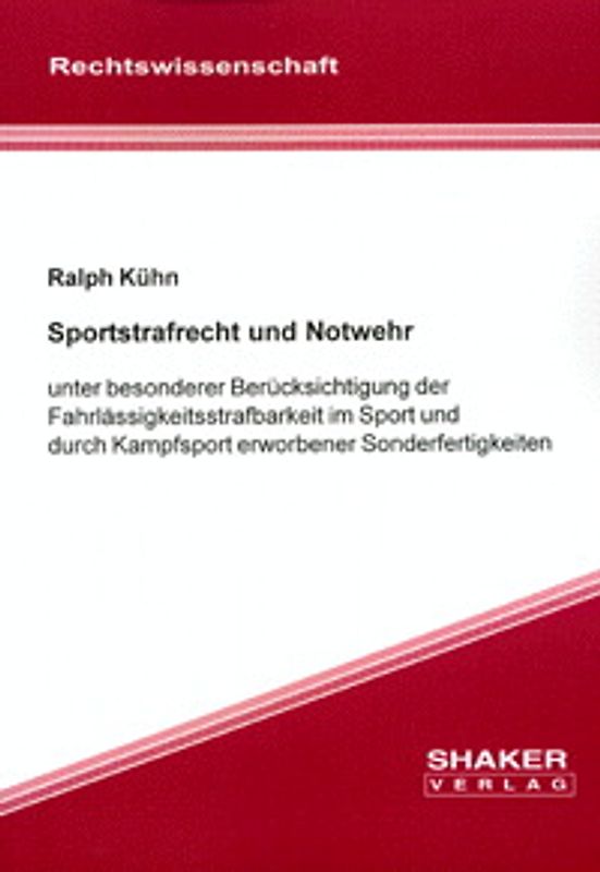 Sportstrafrecht und Notwehr