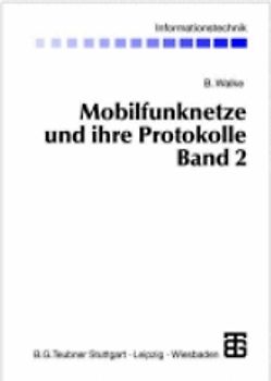Mobilfunknetze und ihre Protokolle