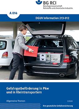 A 014 - Gefahrgutbeförderung in PKW und in Kleintransportern