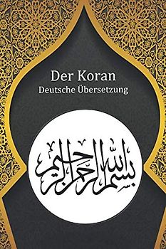 Der Koran- Die deutsche Übersetzung- Detailierte Auflistung der Suren