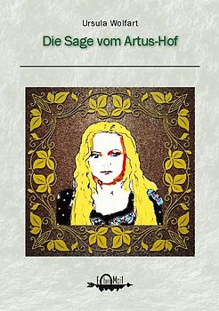 Die Sage vom Artus-Hof