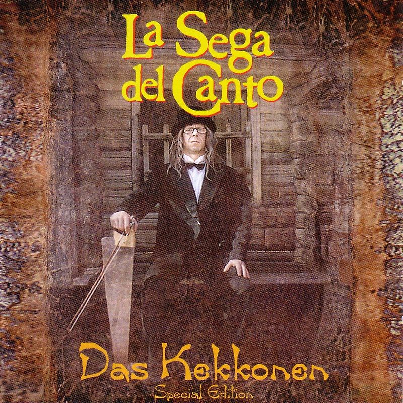 La Sega Del Canto - Das Kekkonen