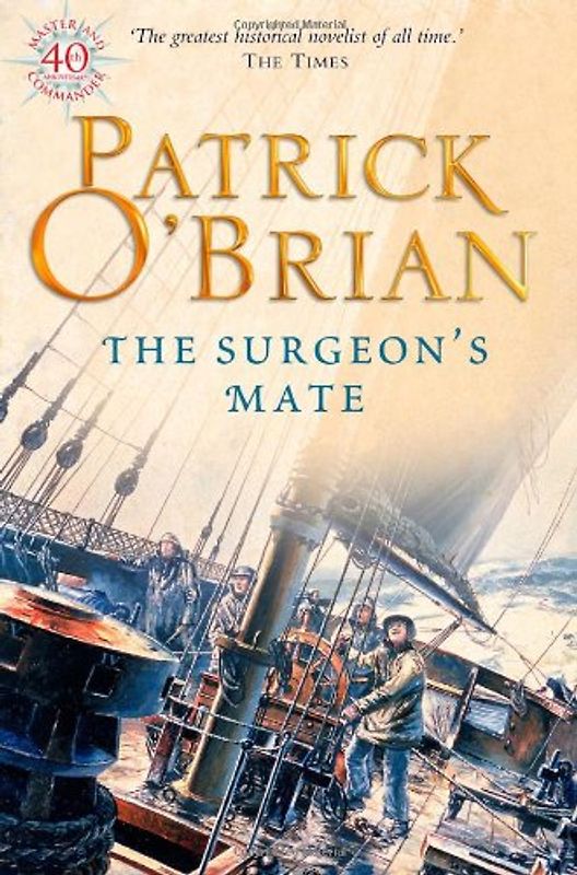 Surgeon's Mate - Patrick O'Brian
