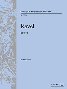 Bolero - Breitkopf Urtext - Studienpartitur (PB 5524 )