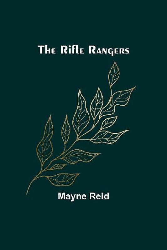 The Rifle Rangers