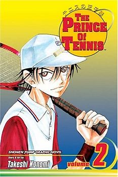 The Prince of Tennis: Vol. 2 - Takeshi Konomi [Paperback]