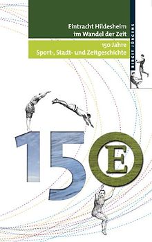 Eintracht Hildesheim im Wandel der Zeit