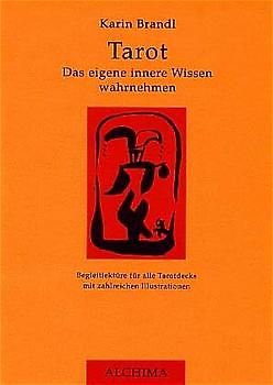 Tarot - Das eigene innere Wissen wahrnehmen