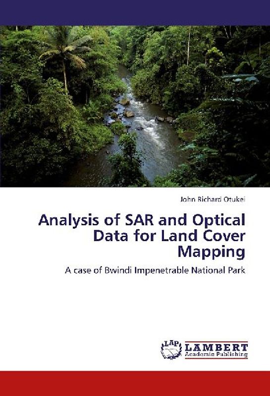 Analysis of SAR and Optical Data for Land Cover Mapping