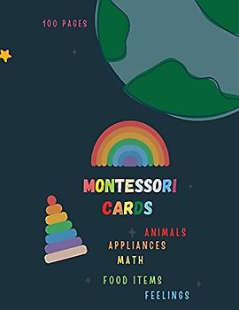 Montessori Cards: Montessori Activity Book for Preschool and Kindergarten: (ages 4-7), full of fun and cards to cut.