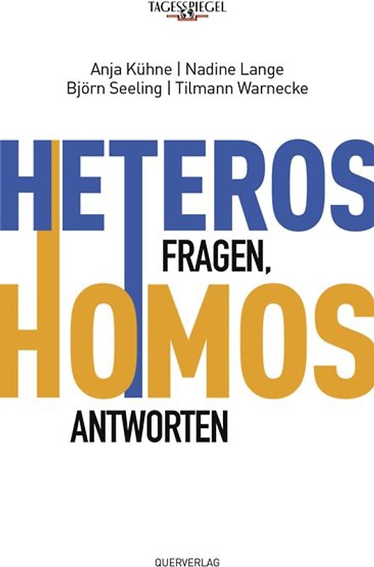 Heteros fragen, Homos antworten