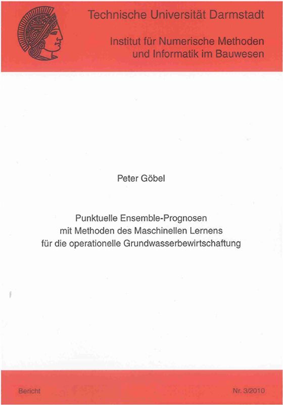 Punktuelle Ensemble-Prognosen mit Methoden des Maschinellen Lernens für die operationelle Grundwasserbewirtschaftung