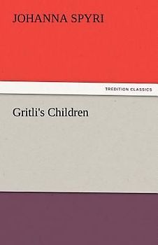 Gritli's Children