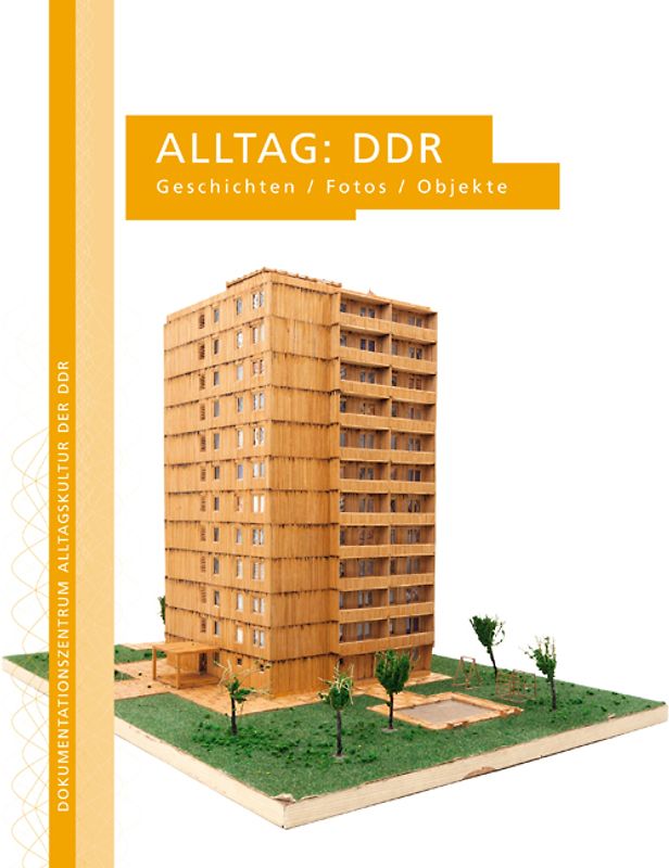 Alltag: DDR