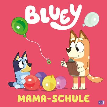 BLUEY – Mama-Schule
