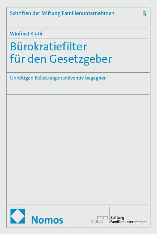 Bürokratiefilter für den Gesetzgeber