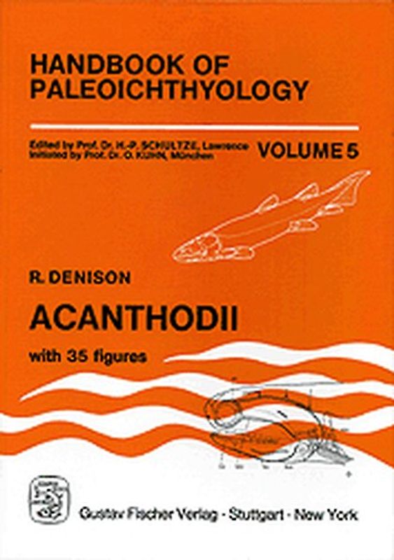 Handbook of Paleoichthyology / Acanthodii