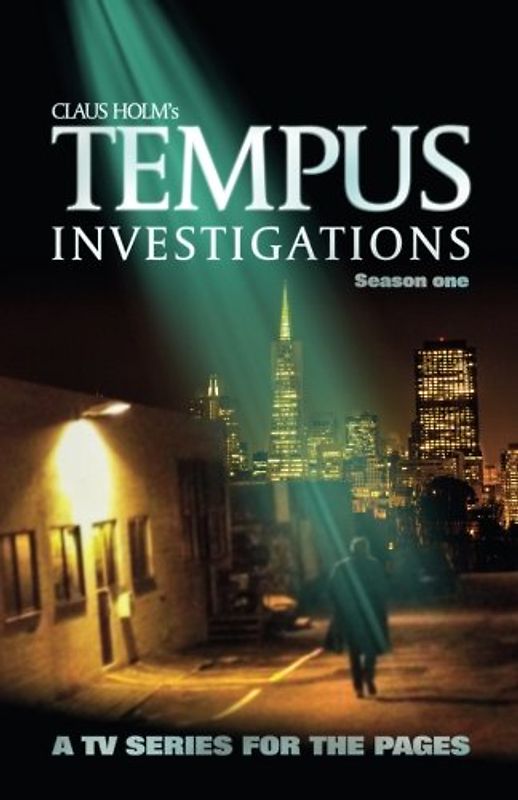Tempus Investigations: A Fictional TV-show
