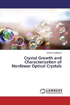 Crystal Growth and Characterization of Nonlinear Optical Crystals