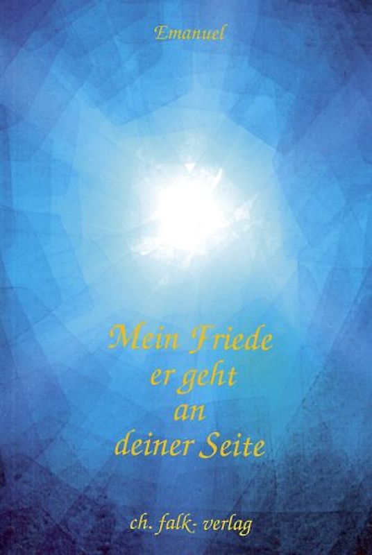 Mein Friede geht an deiner Seite