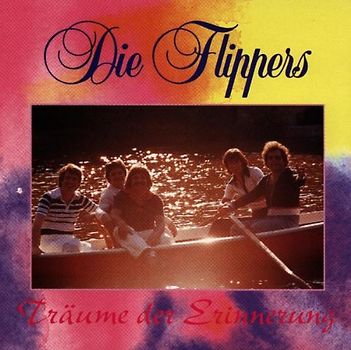 die Flippers - Träume der Erinnerung