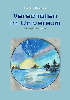 Verschollen im Universum