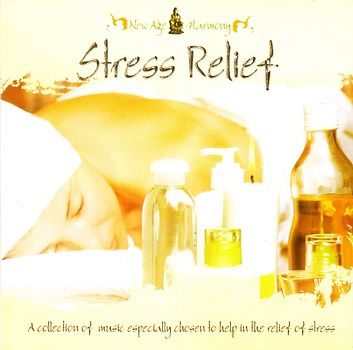 Various - New Age Harmony: Stress Relief [Import]