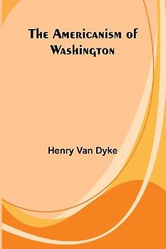 The Americanism of Washington