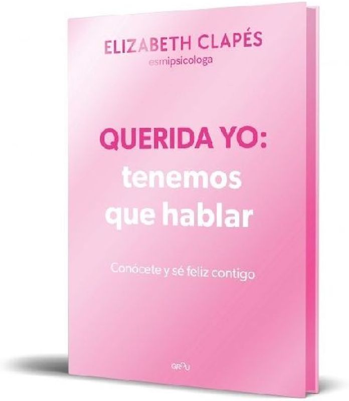 Querida Yo: Tenemos Que Hablar (Edición Especial Limitada Cantos Pintados) / Dear Me: We Need to Talk (Special Limited Edition Srayed Edges)