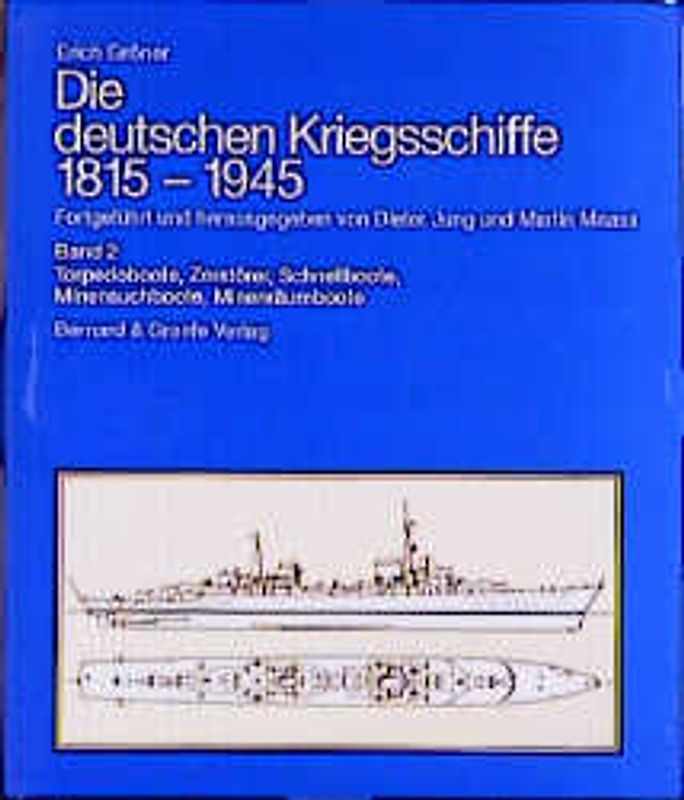 Die deutschen Kriegsschiffe 1815-1945