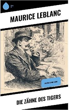 Die Zähne des Tigers