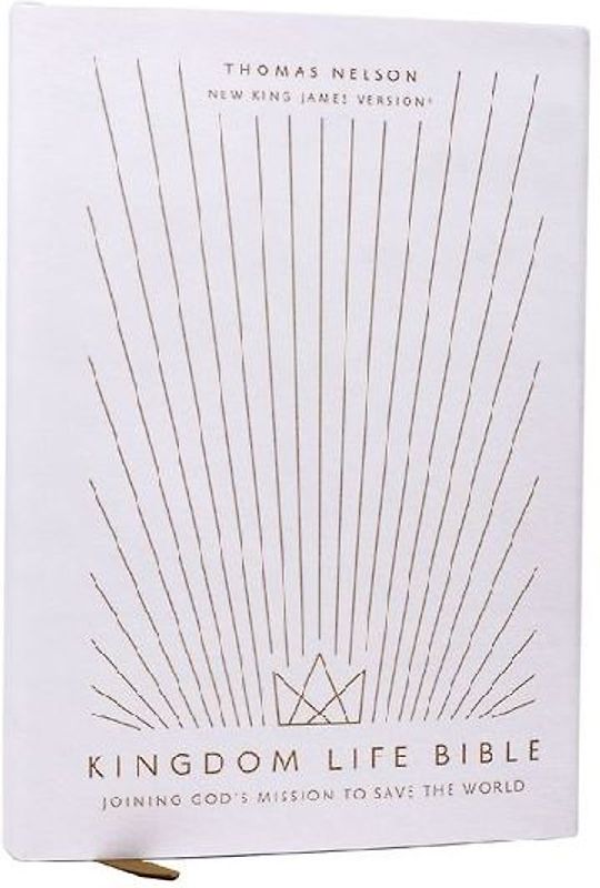 Kingdom Life Bible: Joining God's Mission to Save the World (NKJV, Hardcover, Red Letter, Comfort Print)