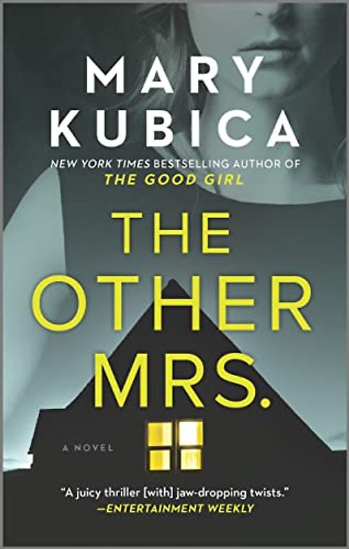 The Other Mrs.: A Thrilling Suspense Novel from the NYT bestselling author of Local Woman Missing