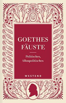 Goethes Fäuste