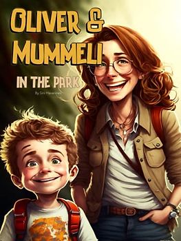 Oliver & Mummeli in the Park: adventure