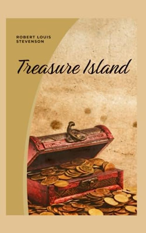 Treasure Island: A Young Hero's Quest for Riches [Annotated]