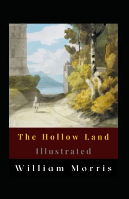 The Hollow Land Illustrated