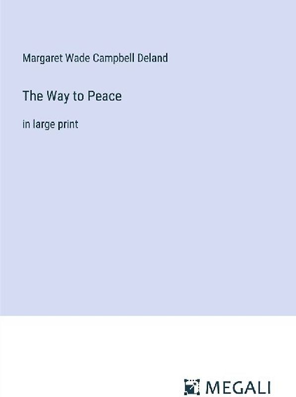 The Way to Peace