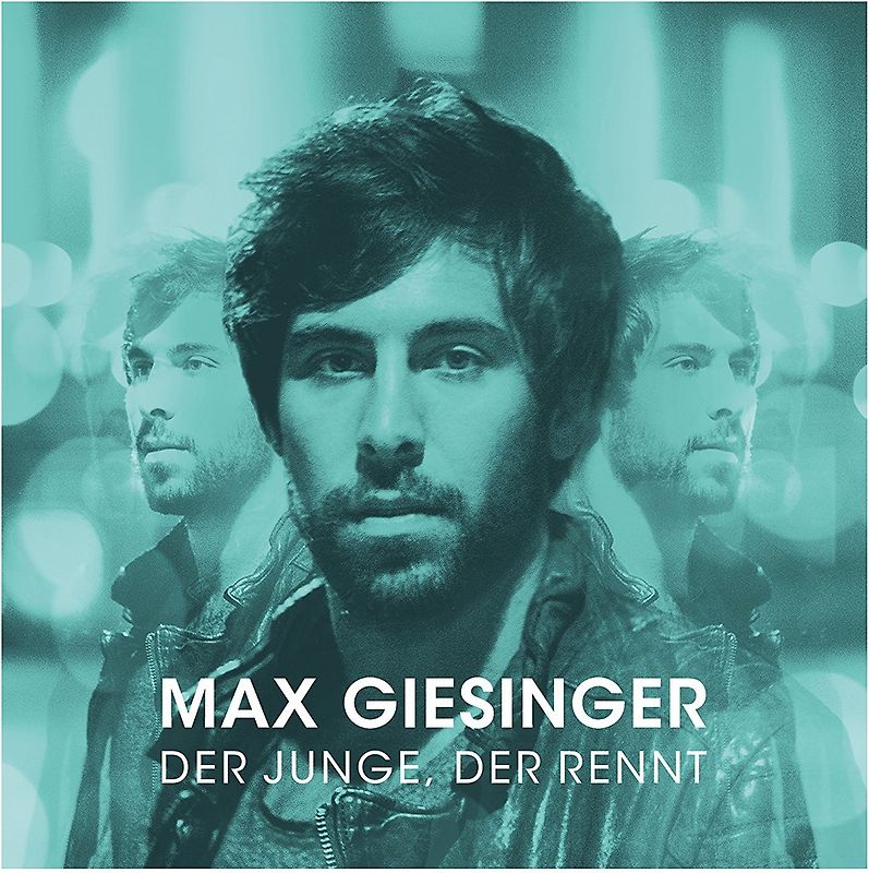 Der Junge,der rennt - Max Giesinger