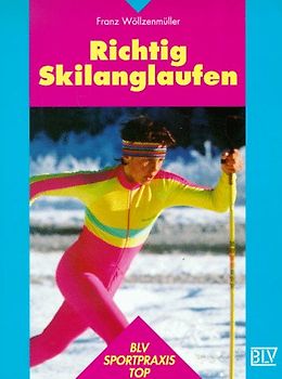 Richtig Skilanglaufen