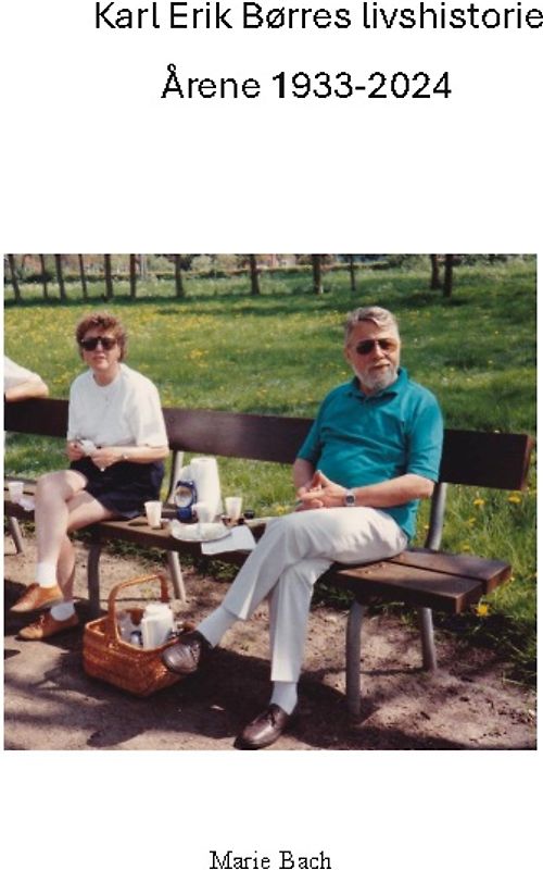 Karl Erik Børres livshistorie