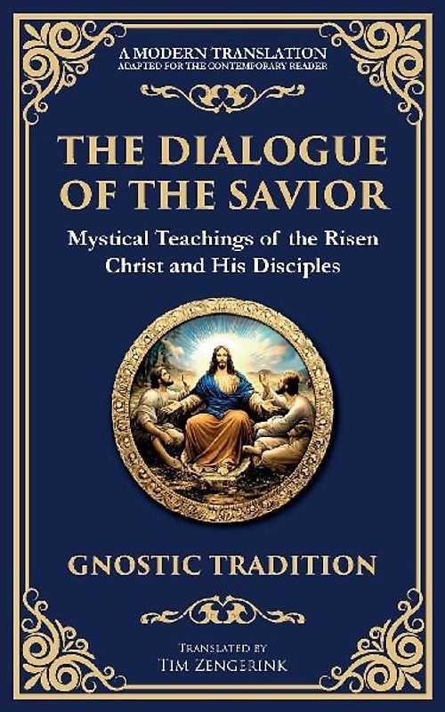 The Dialogue of the Savior