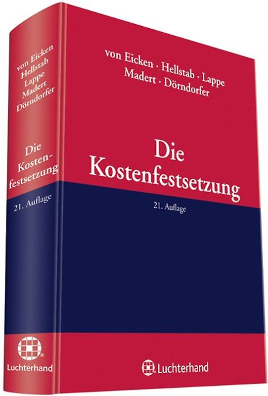 Die Kostenfestsetzung. Handbuch