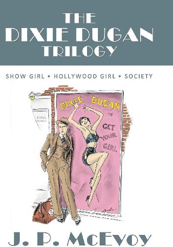 The Dixie Dugan Trilogy