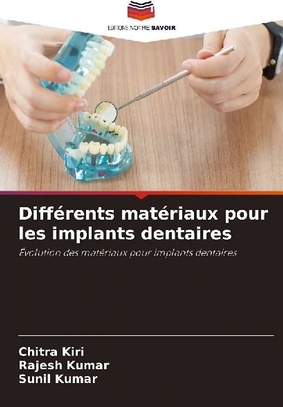 Différents matériaux pour les implants dentaires